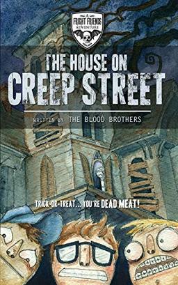 The House On Creep Street