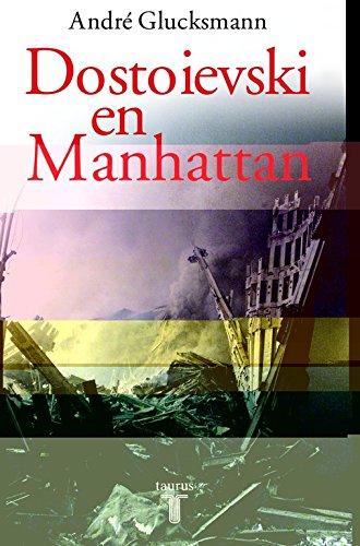 Dostoievski en Manhattan (Pensamiento)