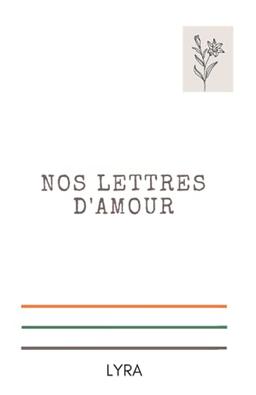 Nos lettres d'Amour