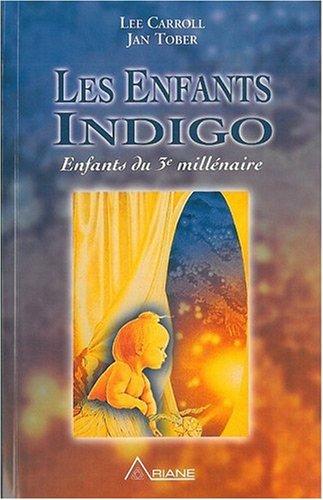 Les enfants indigos : Enfants du 3ème millénaire