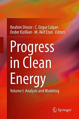 Progress in Clean Energy, Volume 1: Analysis and Modeling