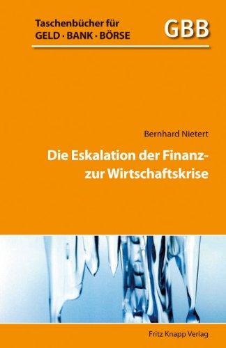 Die Eskalation der Finanz- zur Wirtschaftskrise