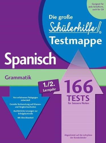 Testmappe Spanisch: Grammatik, 1.-2. Lernjahr