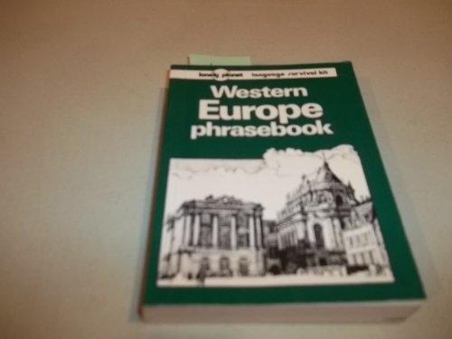 Lonely Planet Western Europe Phrasebook (LONELY PLANET EUROPE PHRASEBOOK)