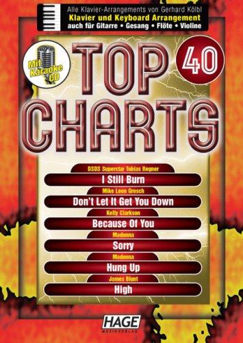 Top Charts. Songbook mit professioneller Playback-CD: Top Charts 40: HEFT 40