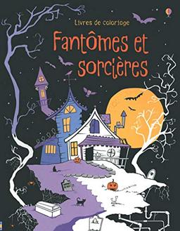 Fantômes et sorcières : livres de coloriage