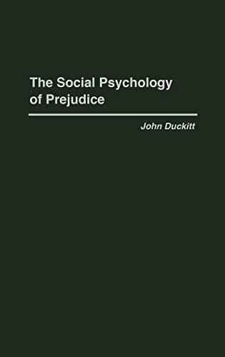 The Social Psychology of Prejudice (African Special Bibliographic)