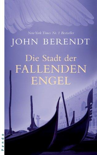 Die Stadt der fallenden Engel: Roman