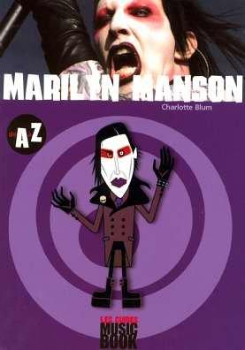 Marilyn Manson de A à Z