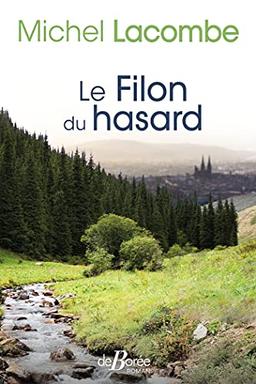 Le filon du hasard