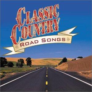 Classic Country Road Songs