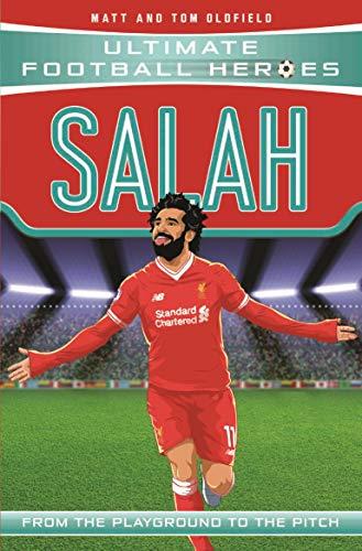 Oldfield, M: Salah - Collect Them All! (Ultimate Football He (Ultimate Football Heroes)