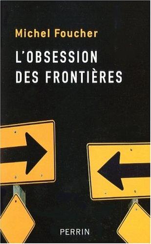 L'obsession des frontières