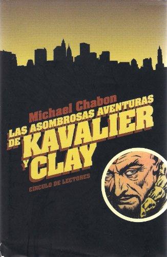 Las asombrosas aventuras de Kavalier y Clay