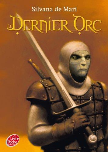 Le dernier orc