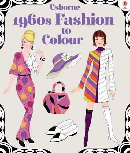 1960s Fashion to Colour (Colouring Books)