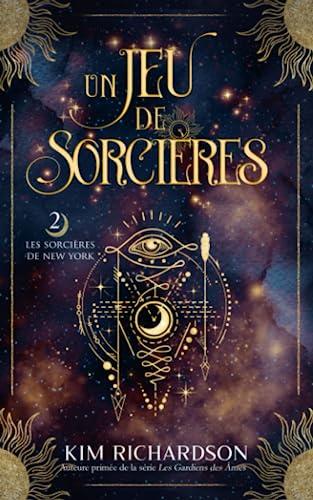 Un Jeu de Sorcières (Les Sorcières de New York, Band 2)