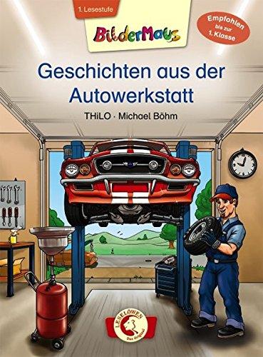 Bildermaus - Geschichten aus der Autowerkstatt