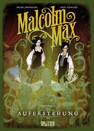 Malcolm Max: Band 2. Auferstehung