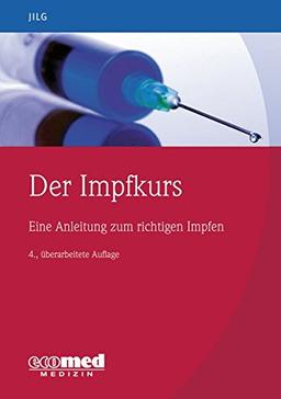 Der Impfkurs: Eine Anleitung zum richtigen Impfen