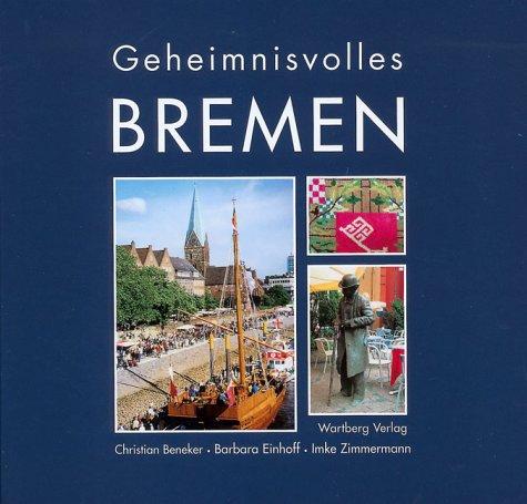 Geheimnisvolles Bremen