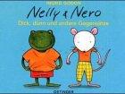 Nelly & Nero, Dick, dünn und andere Gegensätze