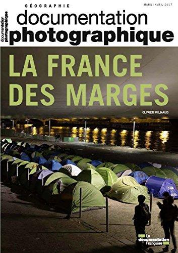 La France des marges (Documentation photographique n°8116)