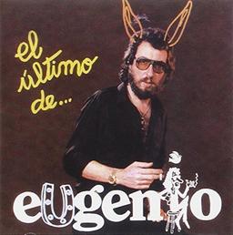 El Ultimo de Eugenio