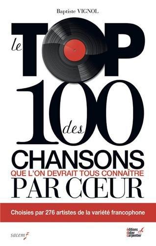 Le top des 100 chansons que l'on devrait tous connaître par coeur