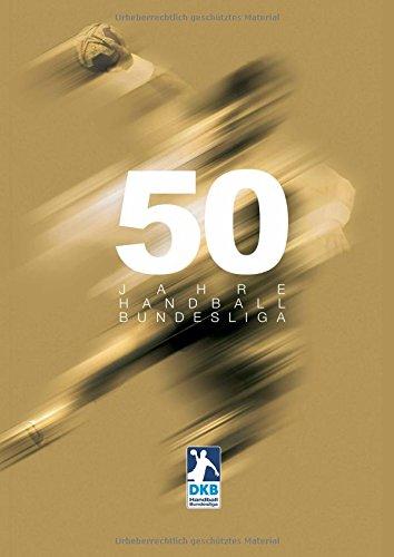 50 Jahre Handball-Bundesliga