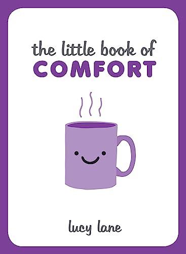 The Little Book of Comfort