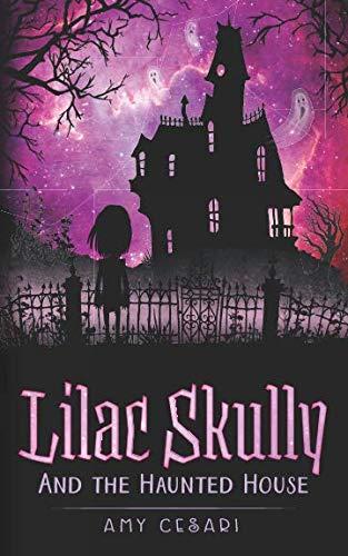 Lilac Skully and the Haunted House