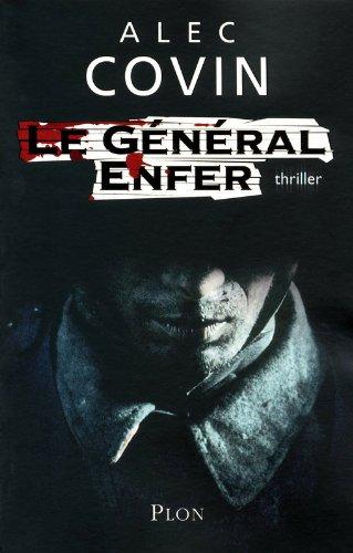 Le général Enfer : thriller