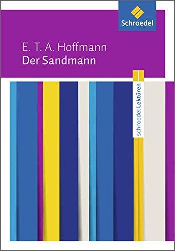 Schroedel Lektüren: E.T.A. Hoffmann: Der Sandmann: Textausgabe