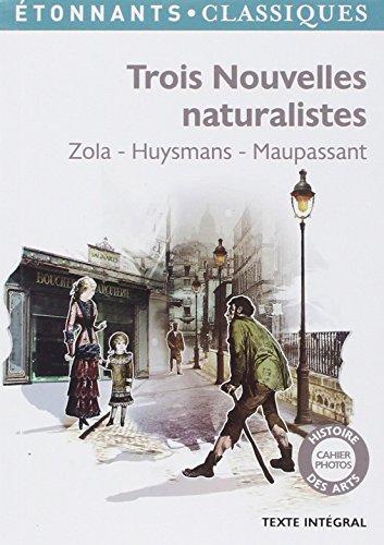 Trois nouvelles naturalistes