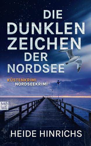 Die dunklen Zeichen der Nordsee: Küstenkrimi - Nordseekrimi (Nordsee-Krimis mit Koopmann und Neuhof, Band 3)