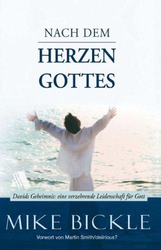 Nach dem Herzen Gottes