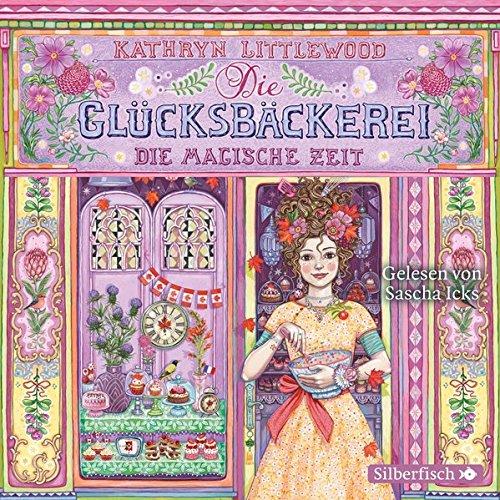 Die Glücksbäckerei, Die magische Zeit: 3 CDs