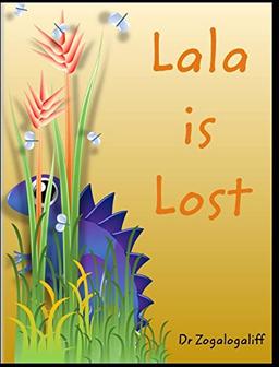 Lala is Lost: Adventures with Lala