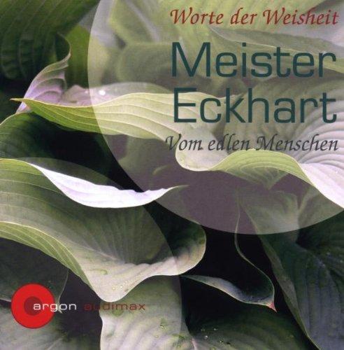 Meister Eckhart.V.Edlem