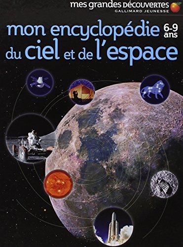 Mon encyclopédie du ciel et de l'espace