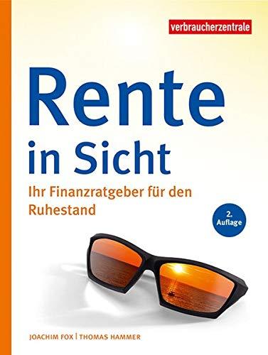 Rente in Sicht: Ihr Finanzratgeber für den Ruhestand