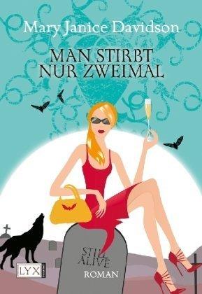 Man stirbt nur zweimal: Betsy Taylor Roman 8