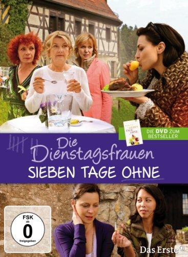 Die Dienstagsfrauen - Sieben Tage ohne