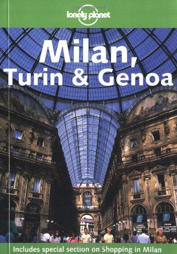 Milan, Turin et Genoa