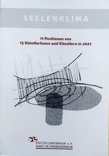 SEELENKLIMA: Dokumentation des Jahresprogramms 2021