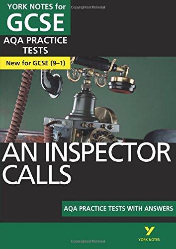 An inspector calls: AQA Practice Tests with answers (York Notes)