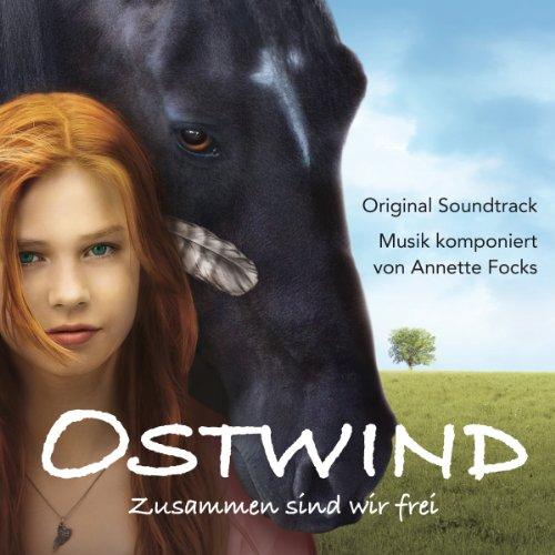 Ostwind-Zusammen Sind Wir Frei-Ost