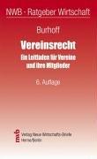 Vereinsrecht. Ein Leitfaden für Vereine und ihre Mitglieder.