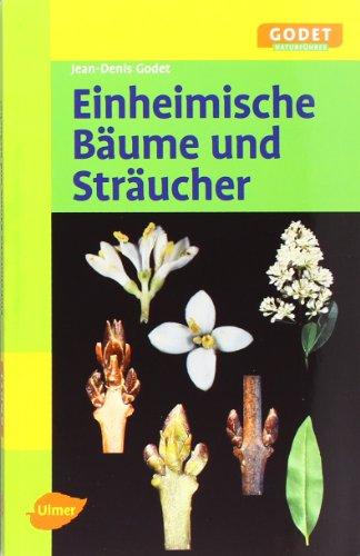 Einheimische Bäume und Sträucher